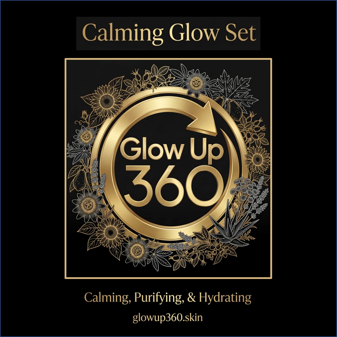 Calming Glow Set: Calming, Purifying & Hydrating